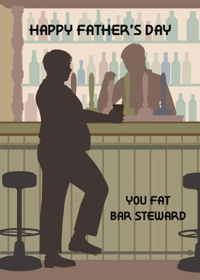 Bar Steward Rude Father's Day Card