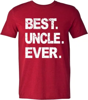 Best Dad & Uncle Ever