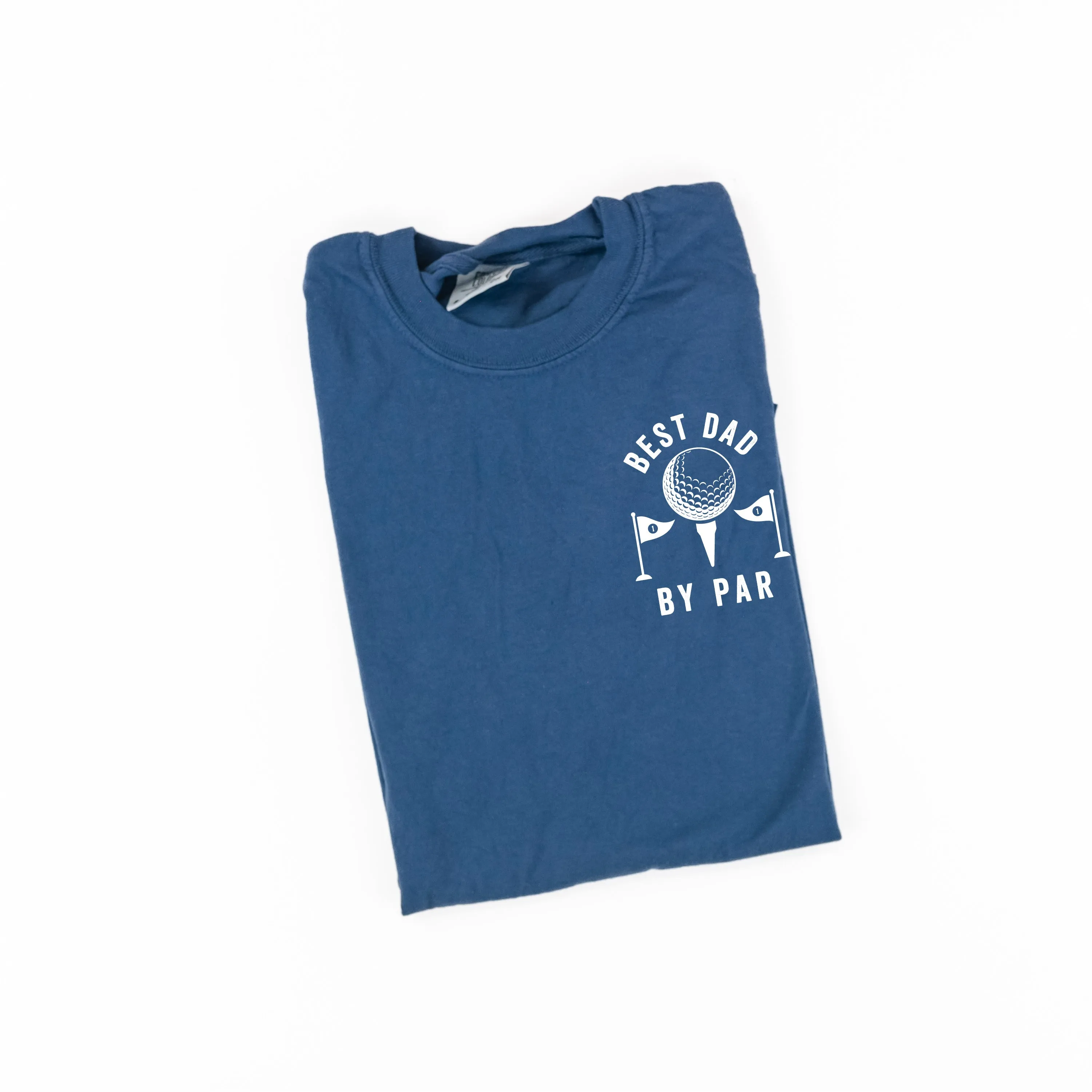 BEST DAD BY PAR - SHORT SLEEVE COMFORT COLORS TEE