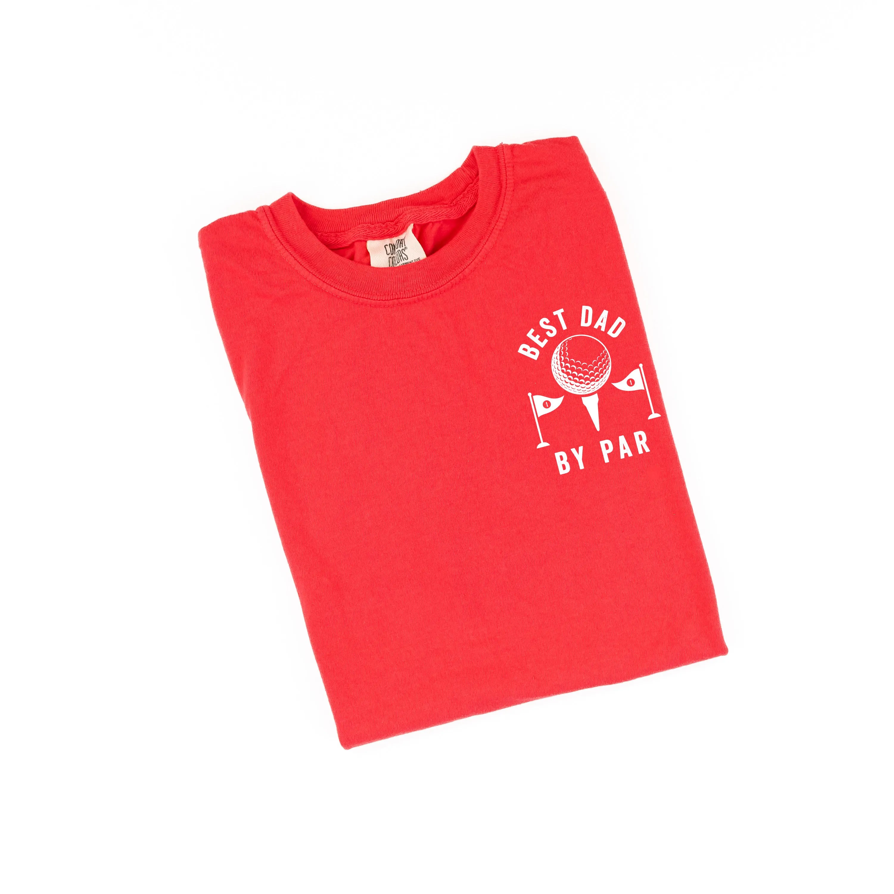 BEST DAD BY PAR - SHORT SLEEVE COMFORT COLORS TEE