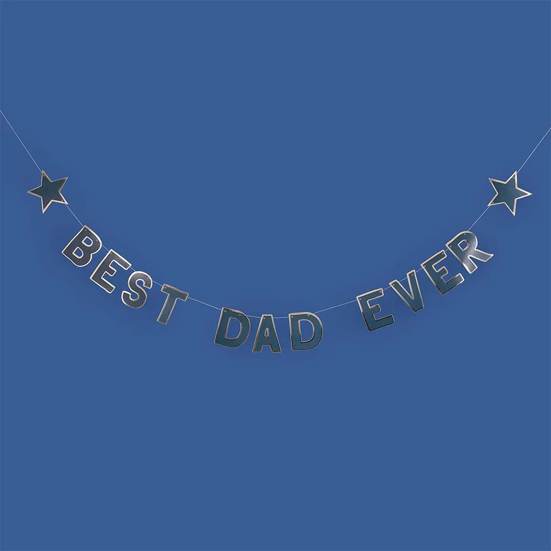 Best Dad Ever Banner