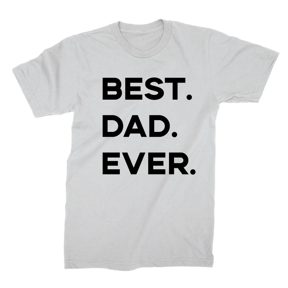 Best. Dad. Ever.