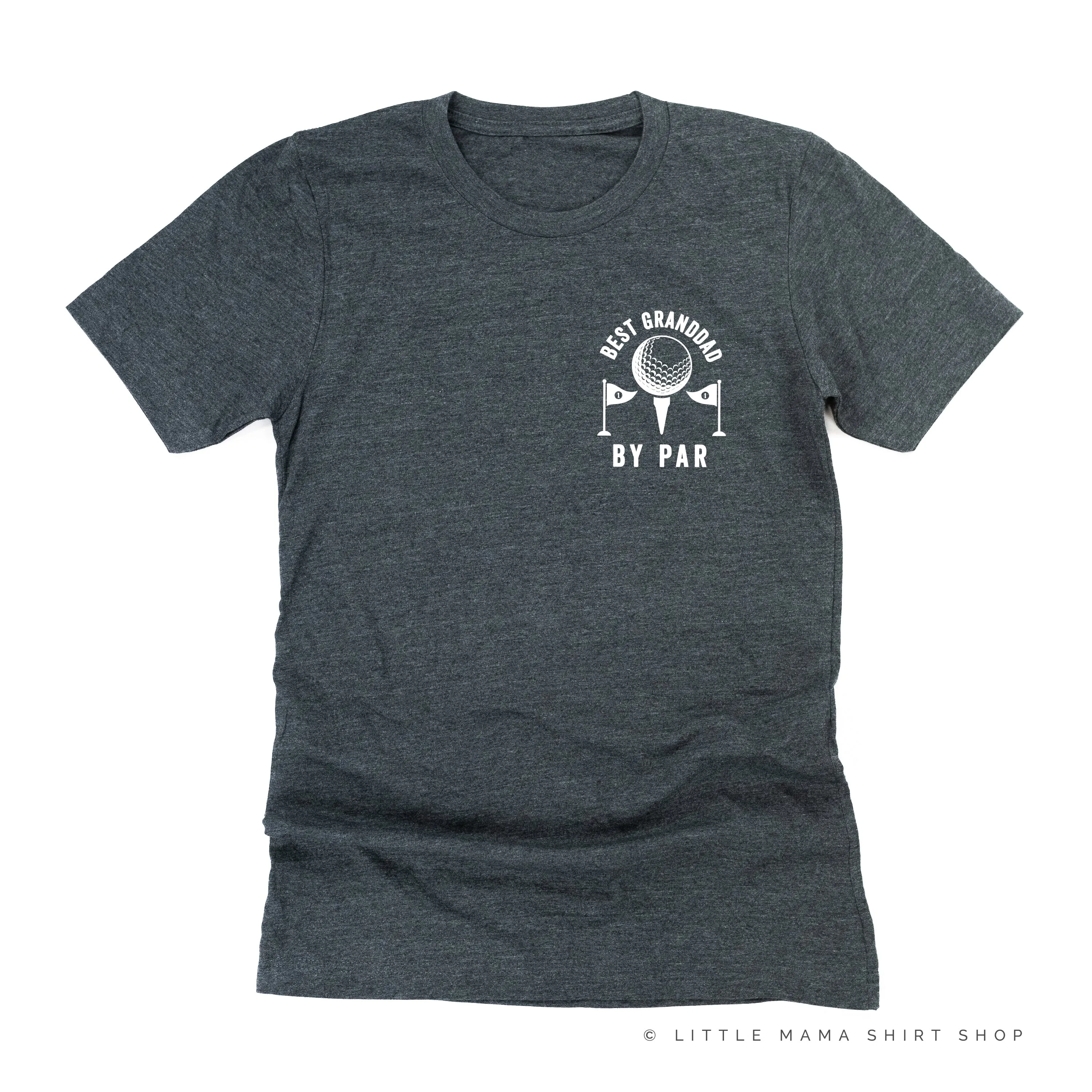BEST GRANDDAD BY PAR - Unisex Tee