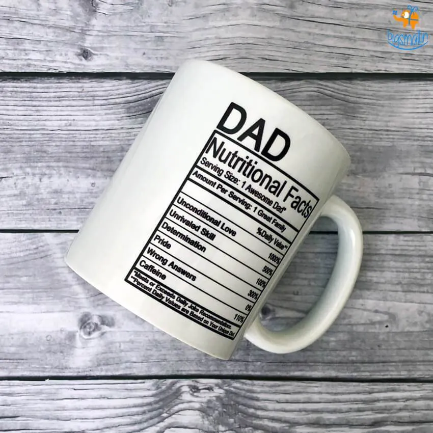 Dad Nutritional Facts Mug