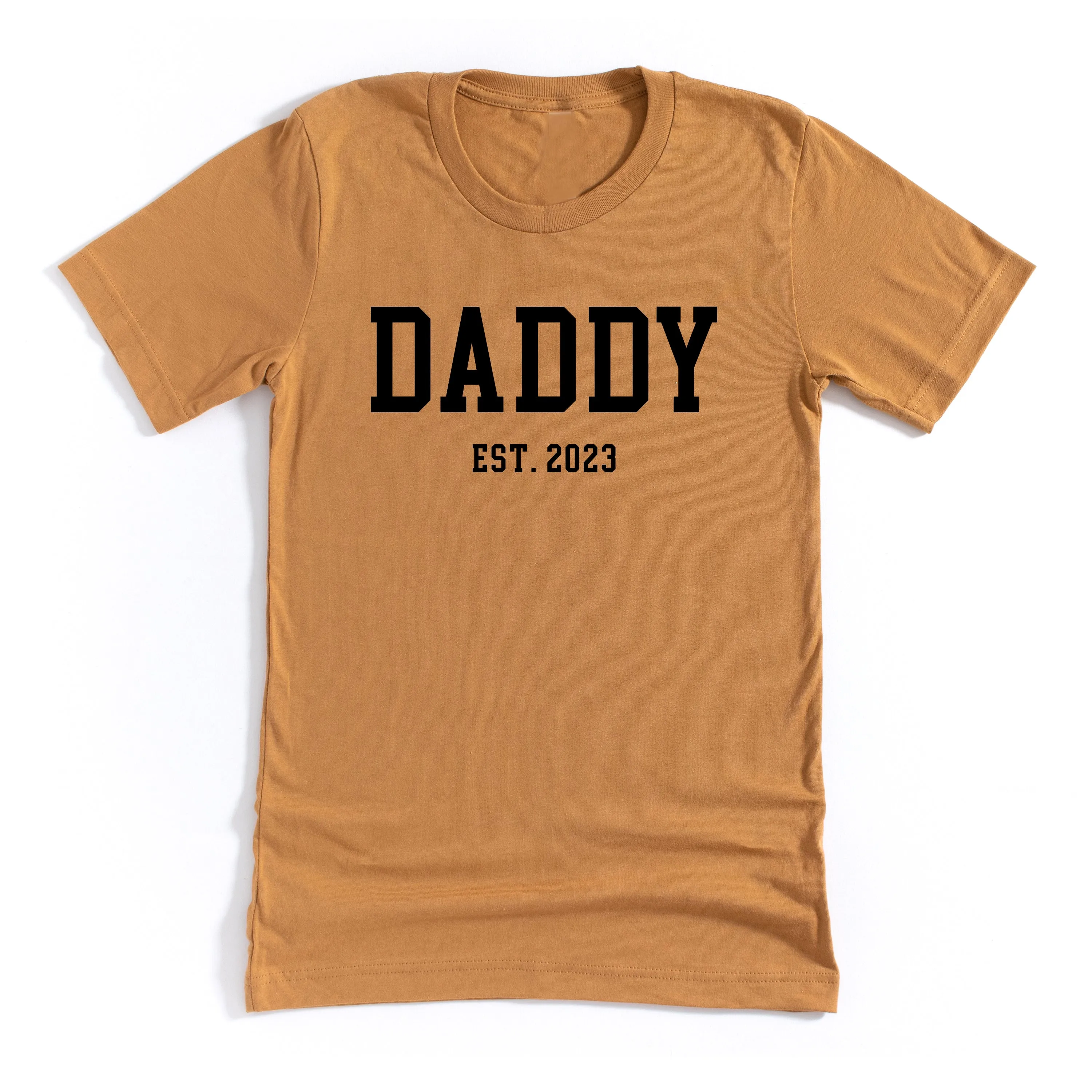 DADDY - EST. (Select Your Year) - Unisex Tee