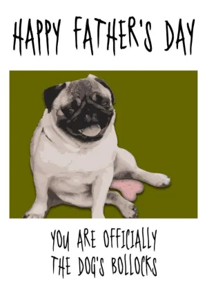 Dogs Bollocks Funny Father's Day Card