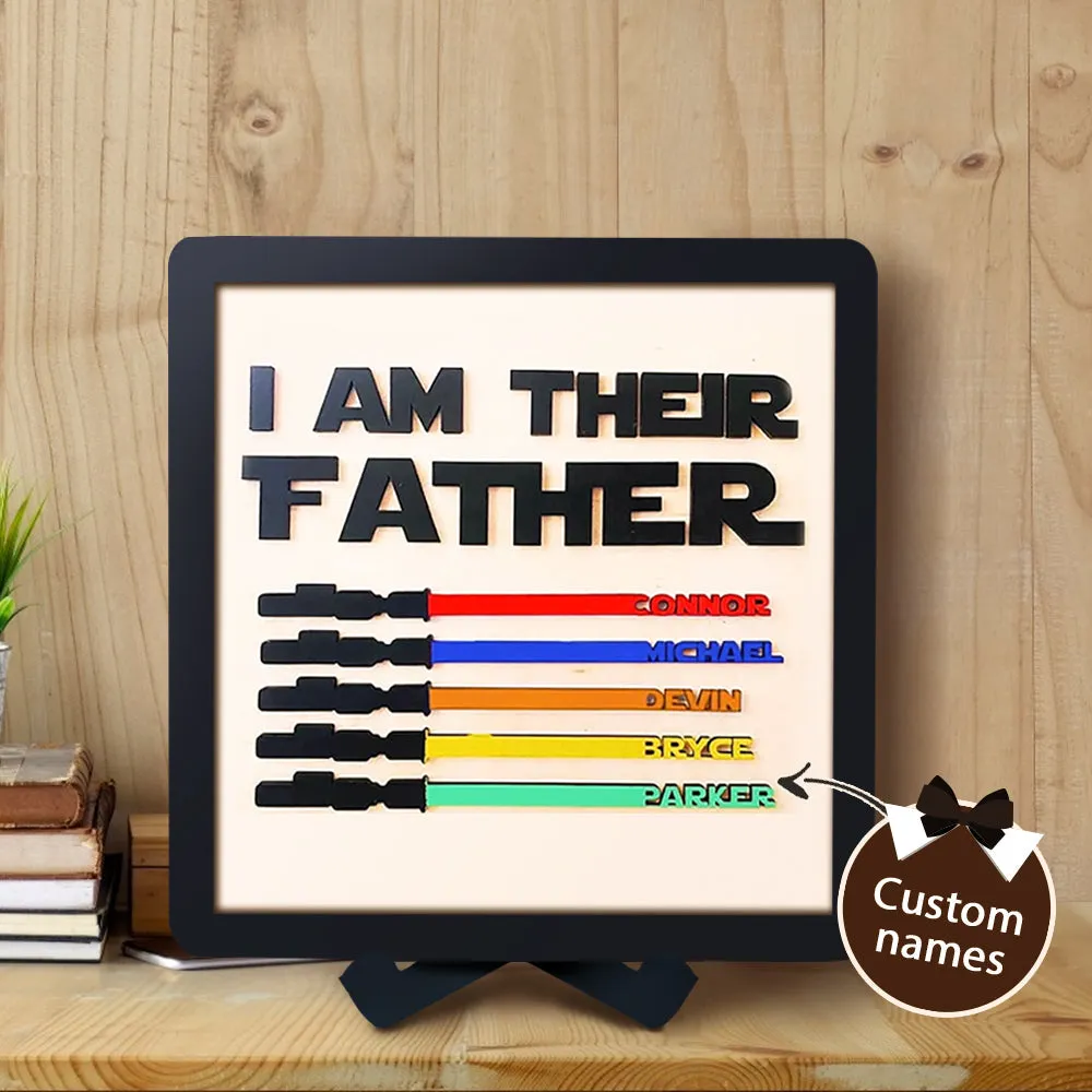 Gift For Dad Personalised Light Saber I Am Their Father Wooden Sign