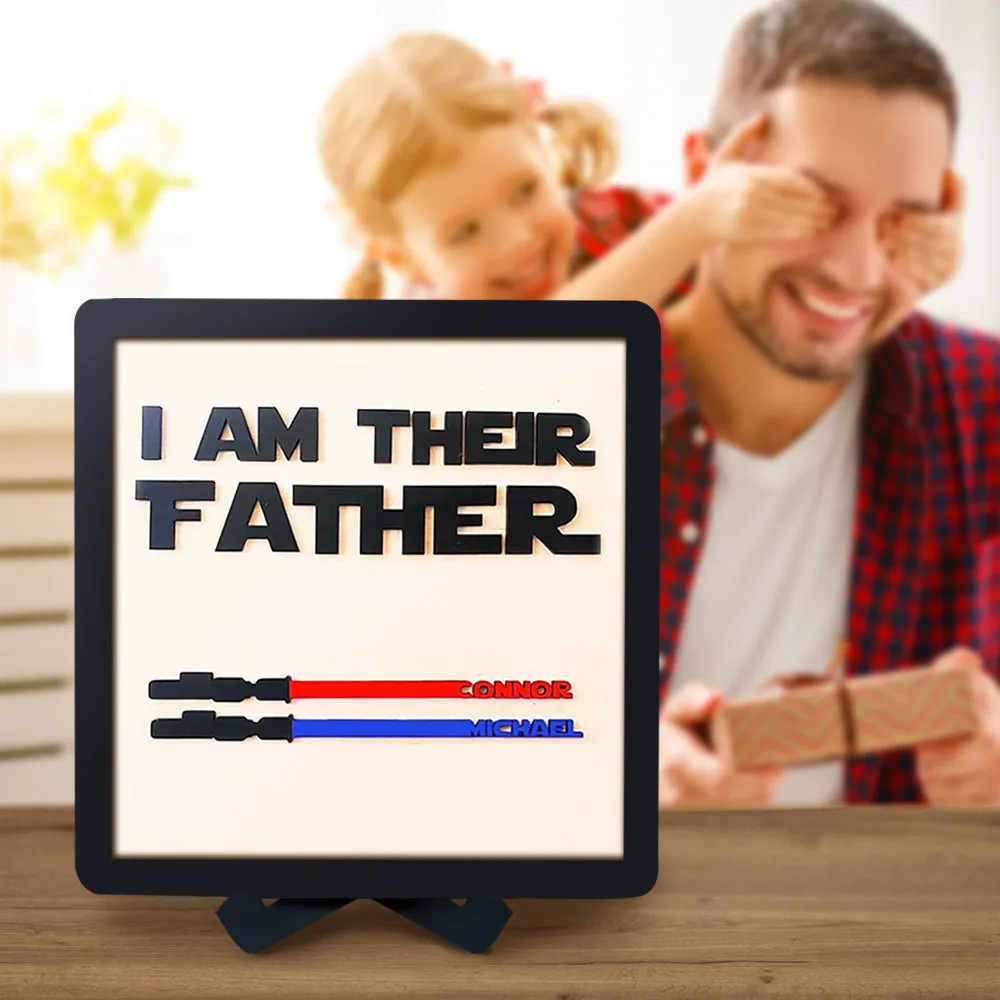 Gift For Dad Personalised Light Saber I Am Their Father Wooden Sign