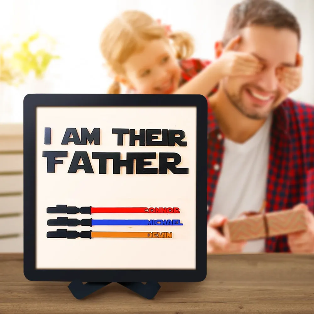Gift For Dad Personalised Light Saber I Am Their Father Wooden Sign