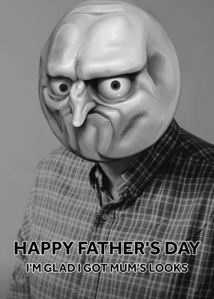 Mum's Looks Rude Father's Day Card