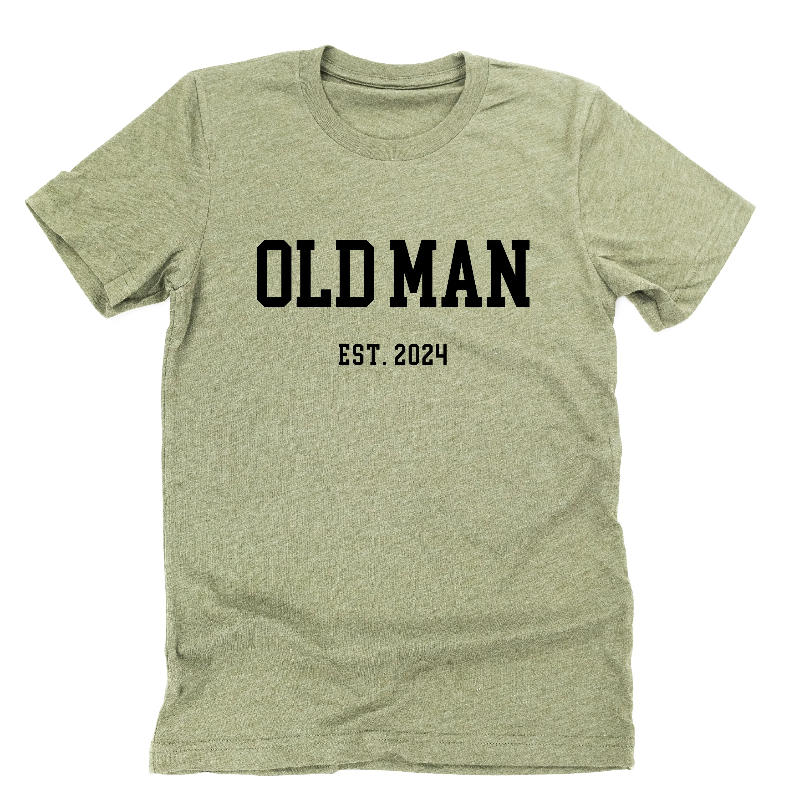 OLD MAN - EST. (Select Your Year) - Unisex Tee