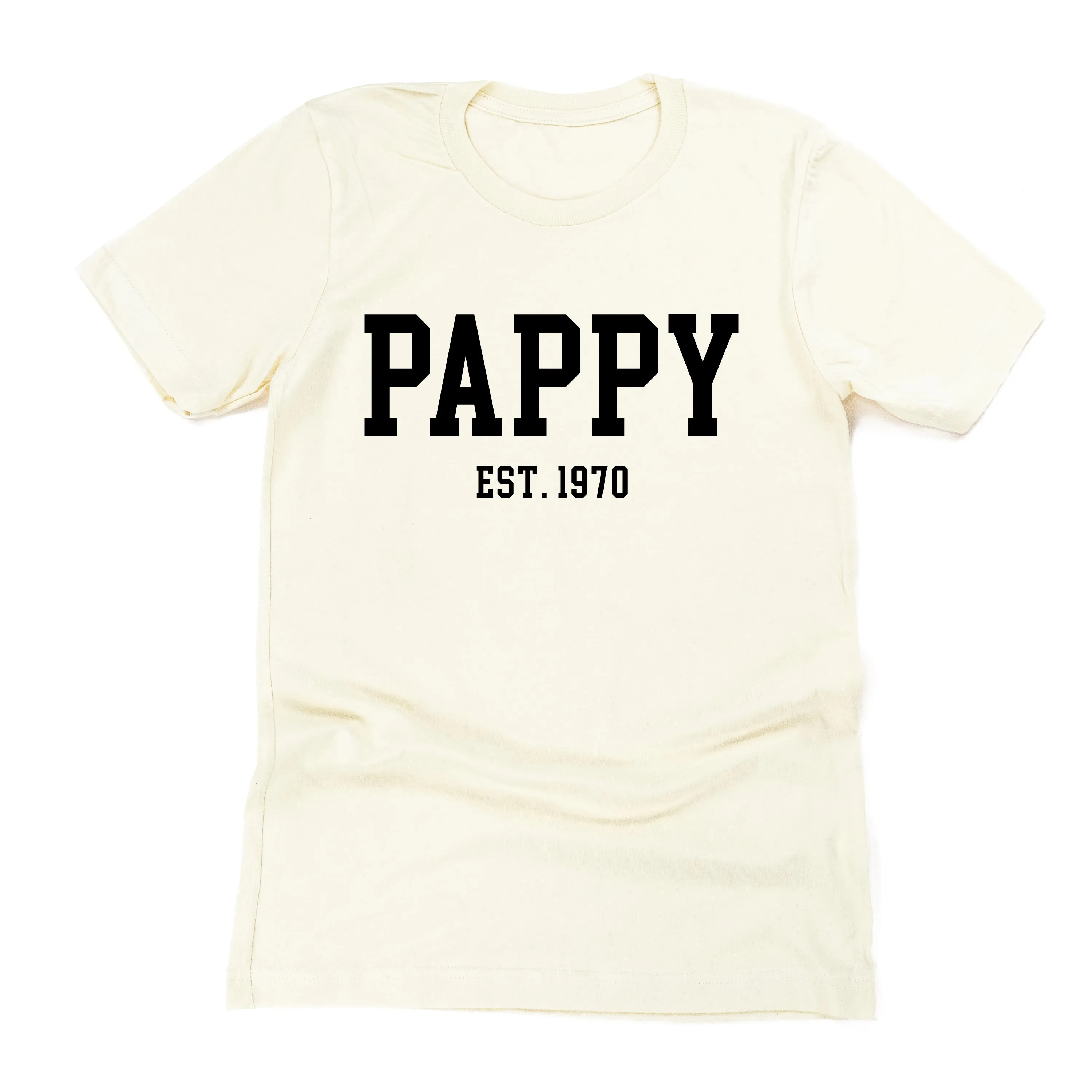 PAPPY - EST. (Select Your Year) - Unisex Tee