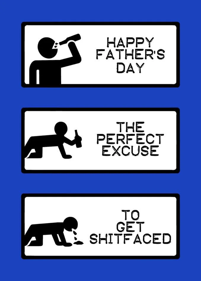 Perfect Excuse Funny Father's Day Card