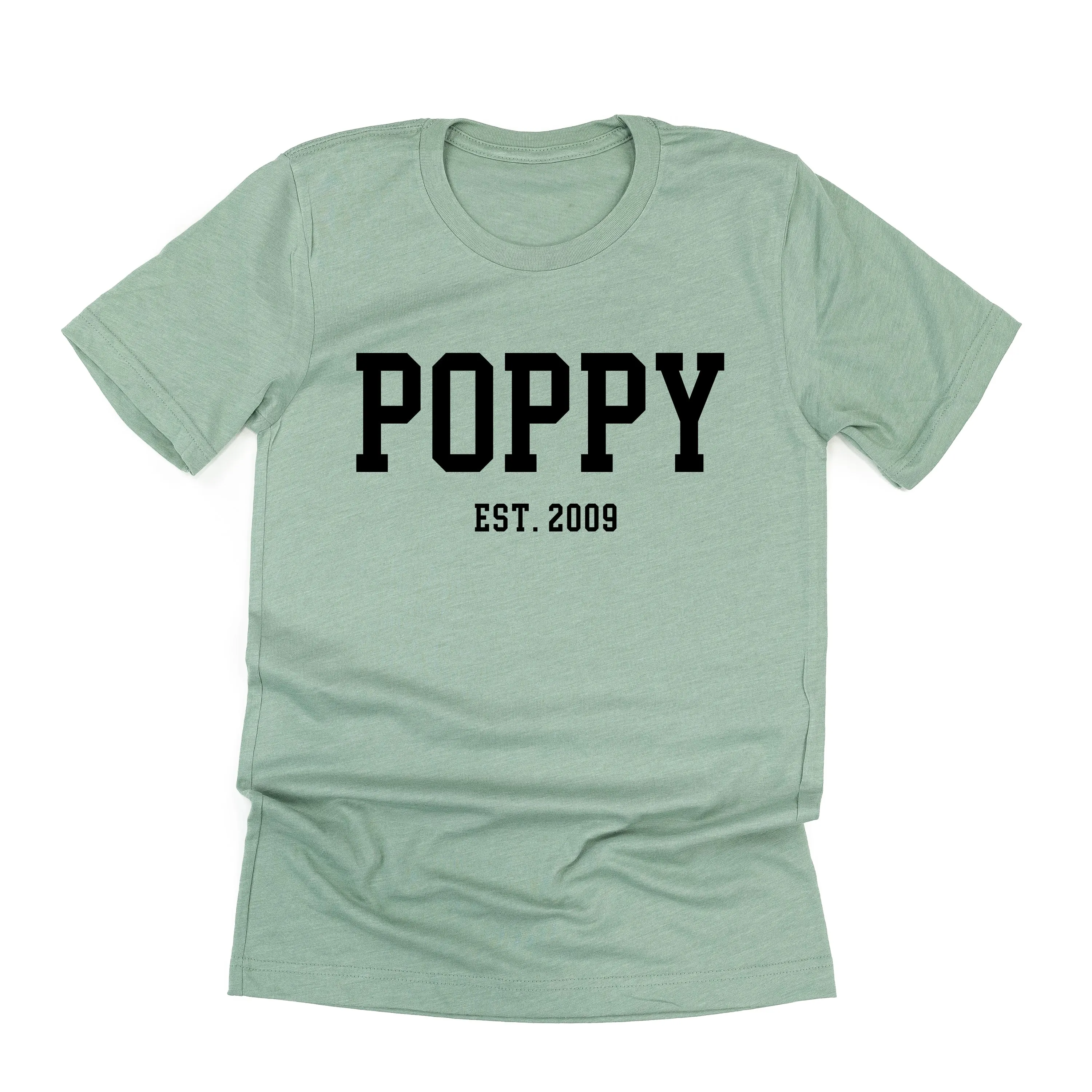 POPPY - EST. (Select Your Year) - Unisex Tee