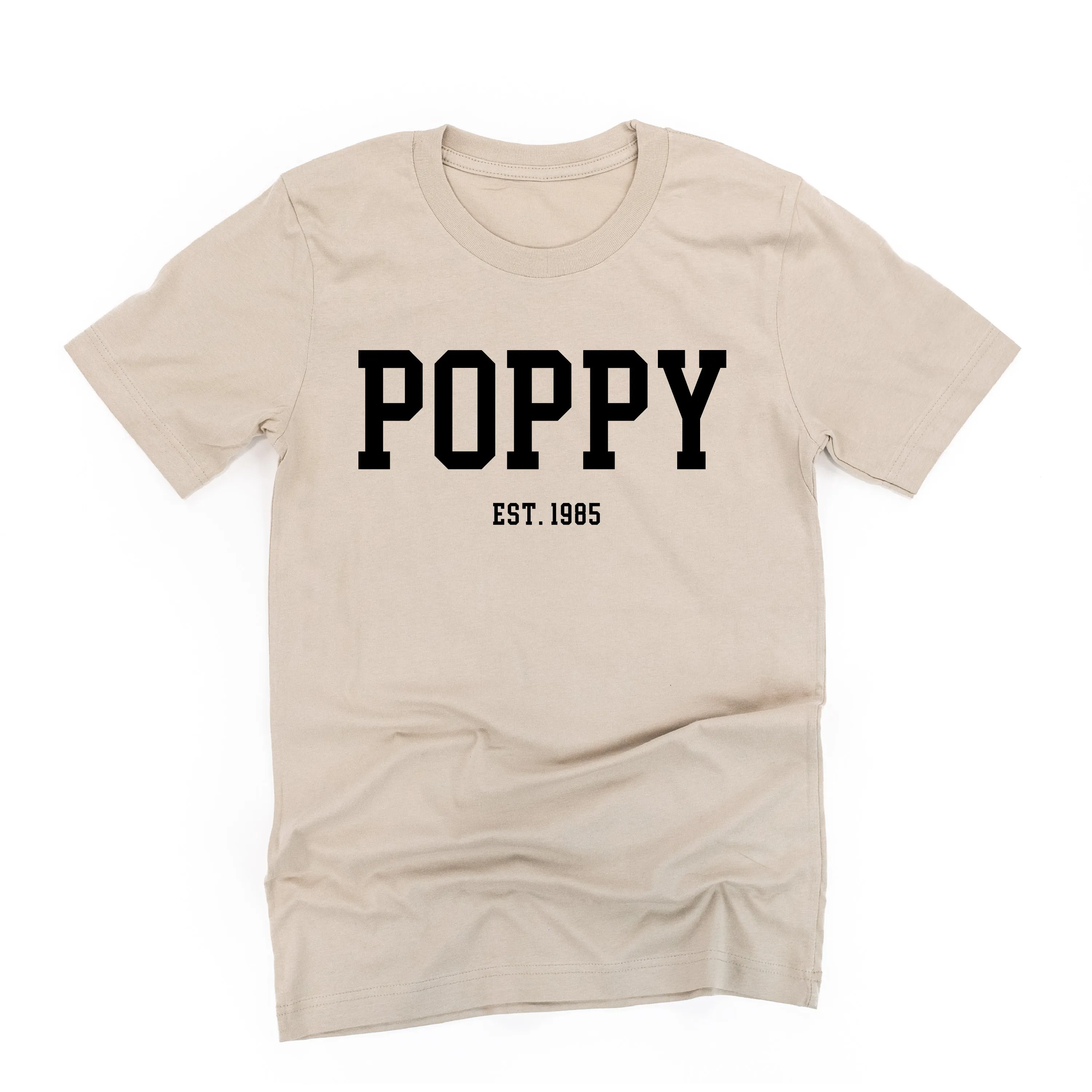 POPPY - EST. (Select Your Year) - Unisex Tee