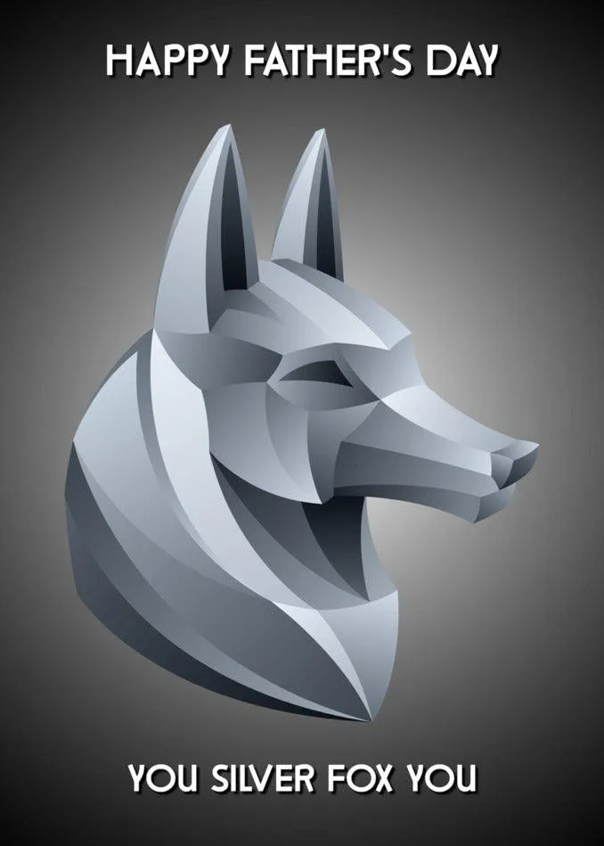 Silver Fox Funny Father's Day Card