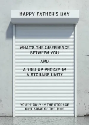 Storage Unit Funny Father's Day Card