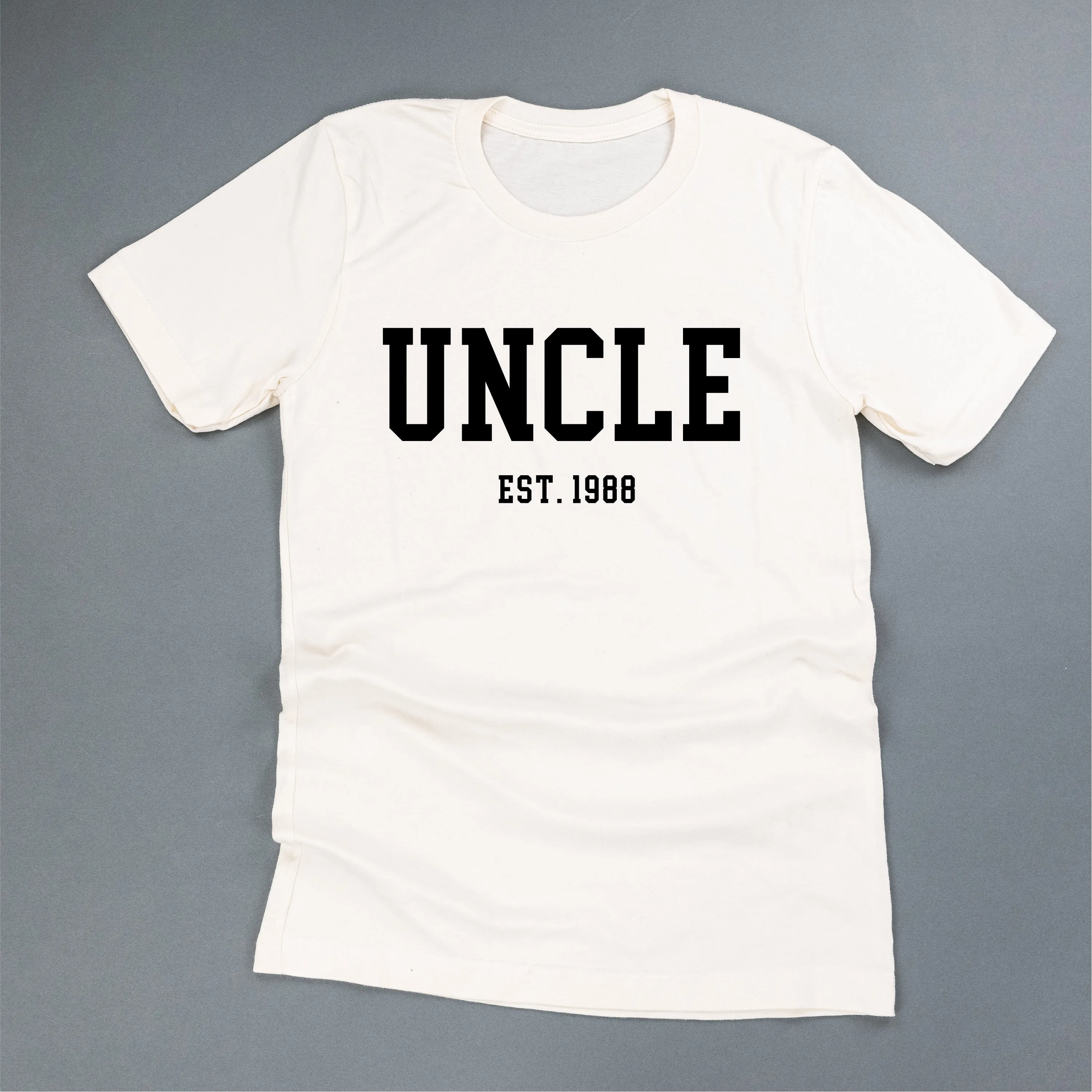 UNCLE - EST. (Select Your Year) - Unisex Tee